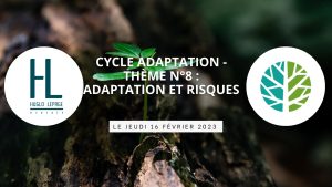 Lire la suite à propos de l’article [Replay – Cycle sur l’adaptation – Thème n°8 : Adaptation aux risques]