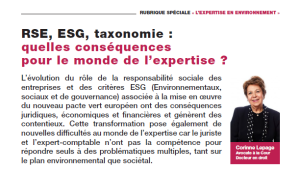 Lire la suite à propos de l’article [RSE, ESG, taxonomie : quelles conséquences pour le monde de l’expertise ? Article de Corinne Lepage]