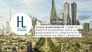 Lire la suite à propos de l’article [Replay – Cycle sur la biodiversité – Thème n°2 : Projets européens et droit français sur la biodiversité]