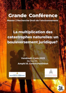 Lire la suite à propos de l’article [Madame Lepage participera le 2 juin 2023 à la grande conférence dont le sujet est « La multiplication des catastrophes naturelles : un bouleversement juridique ?]